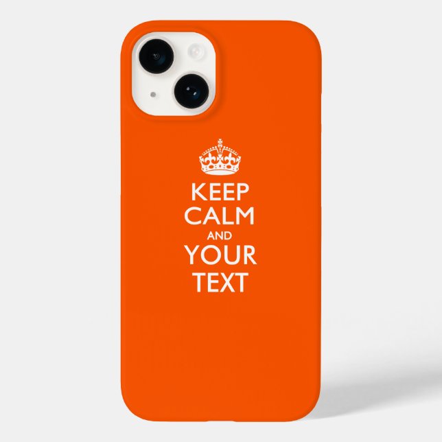 Personalized KEEP CALM AND Your Text Case-Mate iPhone Case (Back)