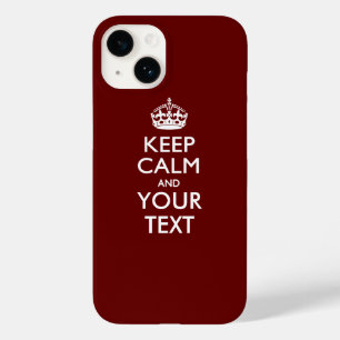 Personalized KEEP CALM AND Your Text Case-Mate iPhone 14 Case