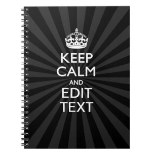 Personalized KEEP CALM and your text Creative Notebook