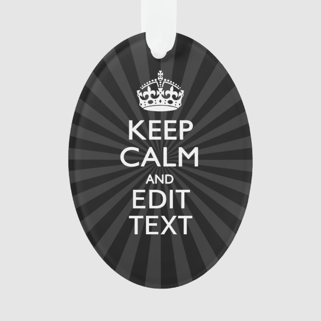 Personalized KEEP CALM and your text Creative Ornament (Front)