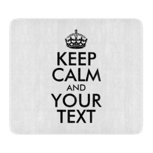 Personalized KEEP CALM and YOUR TEXT Cutting Board