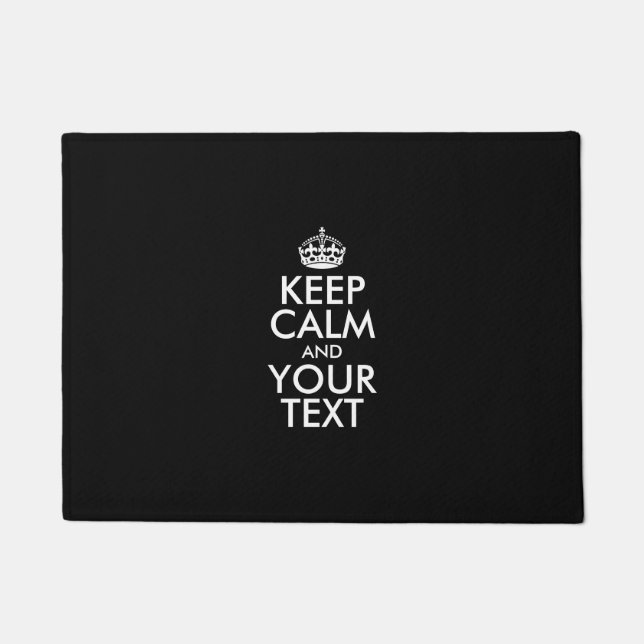 Personalized KEEP CALM and YOUR TEXT Doormat (Front)