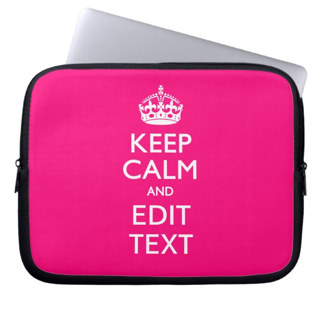 Personalized KEEP CALM AND Your Text EASILY PINK Laptop Sleeve (Front)