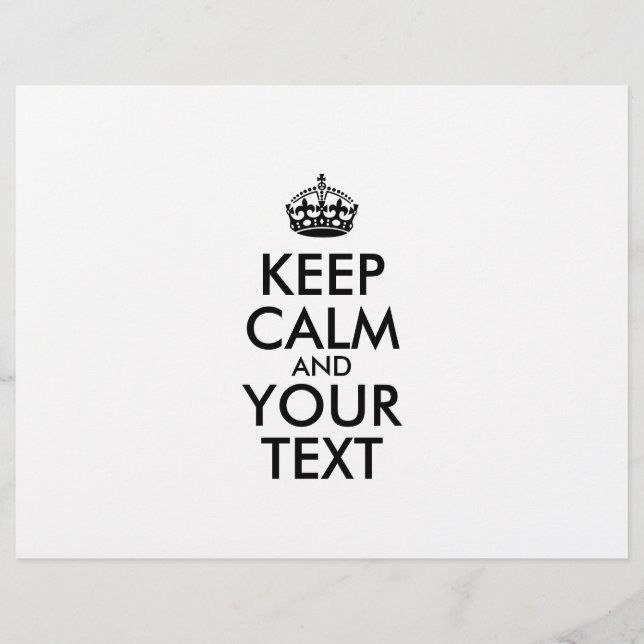 Personalized KEEP CALM and YOUR TEXT Flyer (Front)
