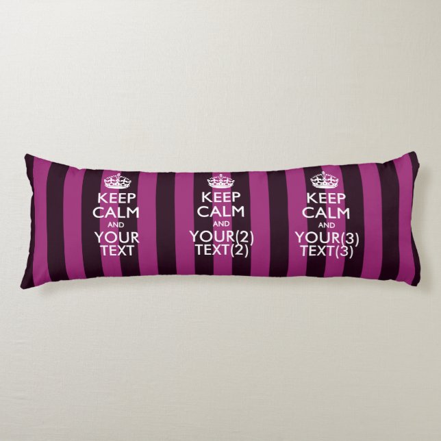 Personalized KEEP CALM AND Your Text for Hot Pink Body Pillow (Front)