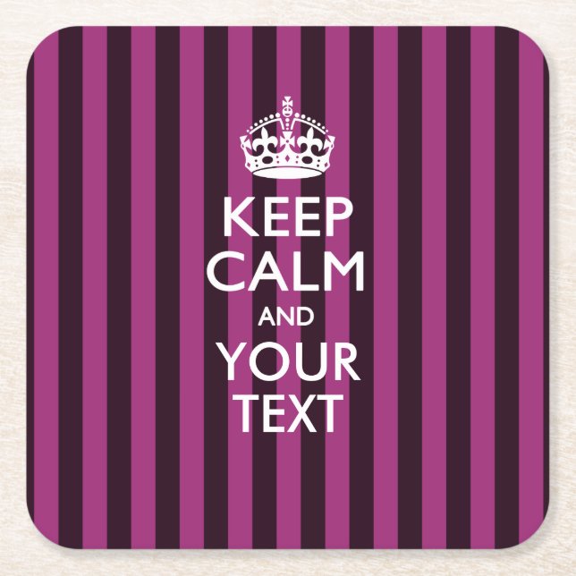 Personalized KEEP CALM AND Your Text for Hot Pink Square Paper Coaster (Front)