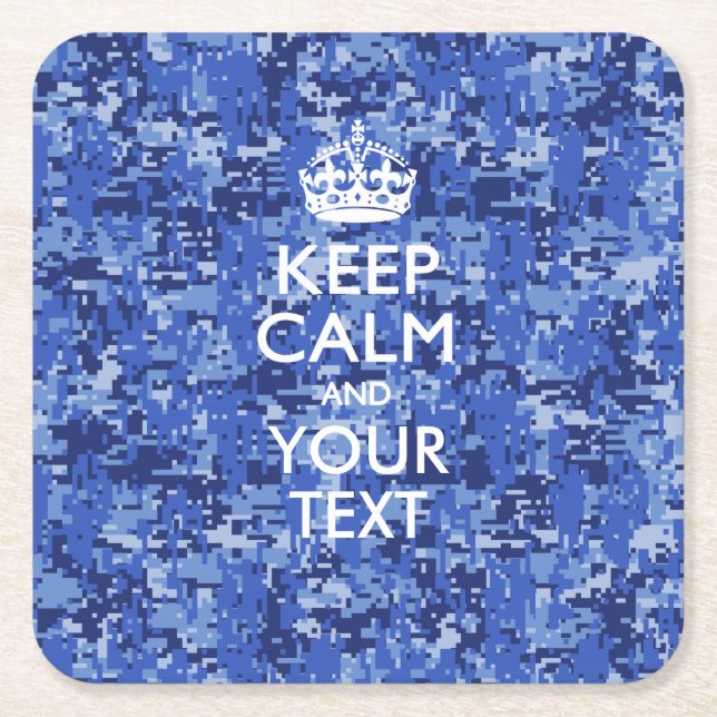 Personalized KEEP CALM AND Your Text for Navy camo Square Paper Coaster (Front)