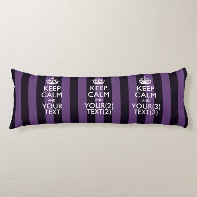 Personalized KEEP CALM AND Your Text for Purple Body Pillow (Front)