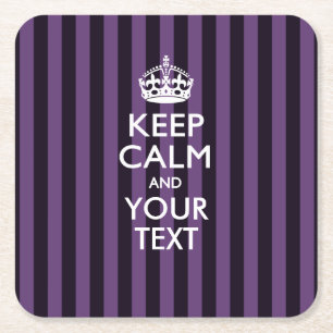 Personalized KEEP CALM AND Your Text for Purple Square Paper Coaster