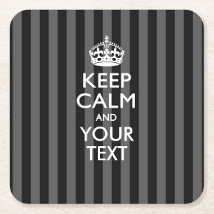 Personalized KEEP CALM AND Your Text for Stripes Square Paper Coaster