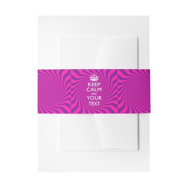 Personalized KEEP CALM AND Your Text Girly Invitation Belly Band (Front Example)