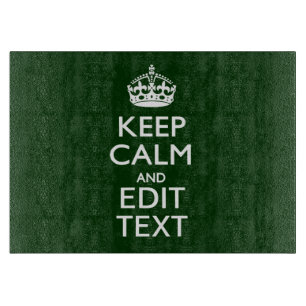 Personalized Keep Calm And Your Text Green Decor Cutting Board