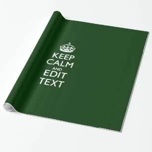 Personalized Keep Calm And Your Text Green Decor Wrapping Paper