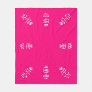 Personalized Keep Calm And Your Text Hot Pink Fleece Blanket