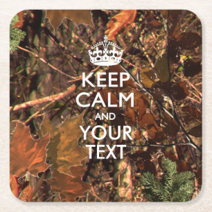 Personalized KEEP CALM AND Your Text Hunter Camo Square Paper Coaster