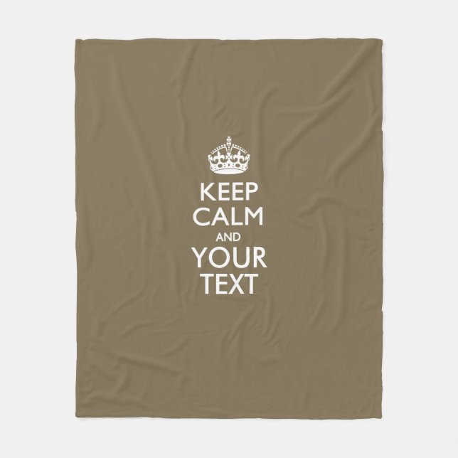 Personalized Keep Calm And Your Text in Taupe Fleece Blanket (Front)