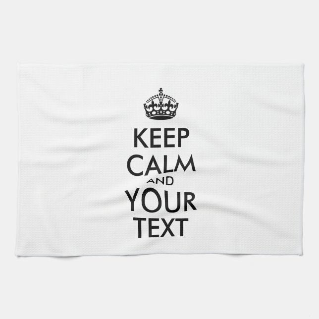 Personalized KEEP CALM and YOUR TEXT Kitchen Towel (Horizontal)