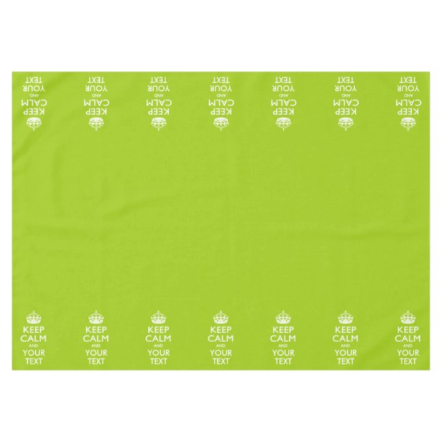 Personalized Keep Calm And Your Text Lime Green Tablecloth (Front (Horizontal))