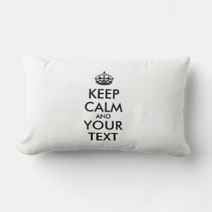 Personalized KEEP CALM and YOUR TEXT Lumbar Pillow