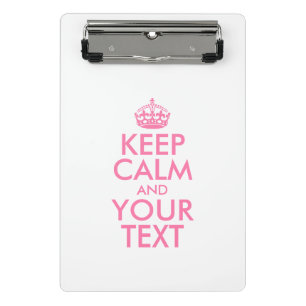Personalized KEEP CALM and YOUR TEXT Mini Clipboard