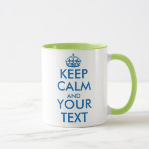 Personalized Keep Calm and your text mug