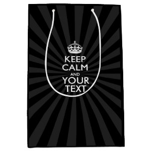 Personalized KEEP CALM and your text on burst Medium Gift Bag