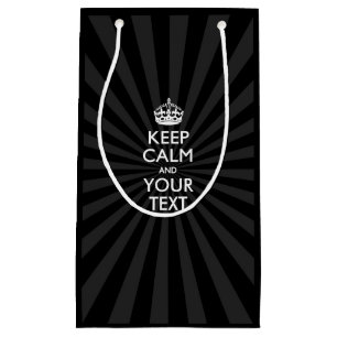Personalized KEEP CALM and your text on burst Small Gift Bag