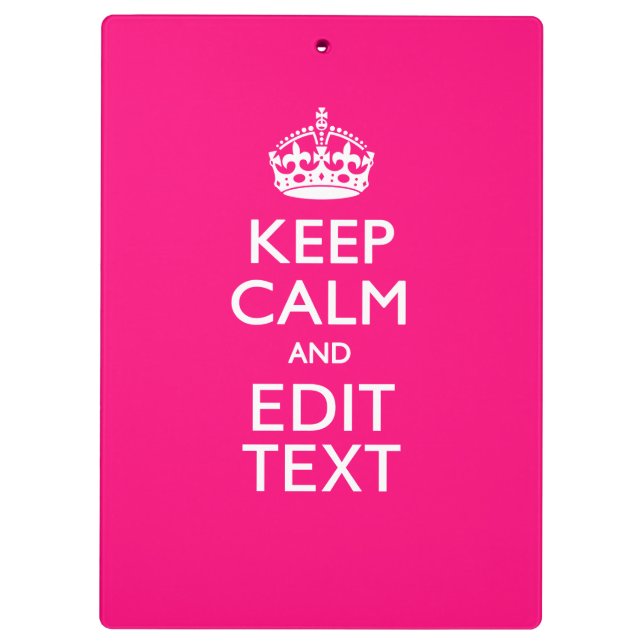 Personalized KEEP CALM AND Your Text on Fuchsia Clipboard (Back)