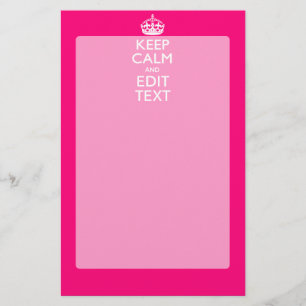 Personalized KEEP CALM AND Your Text on Fuchsia Stationery