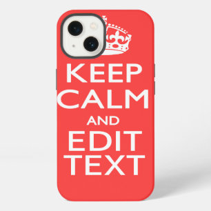 Personalized KEEP CALM and your text on Pink Coral iPhone 13 Case