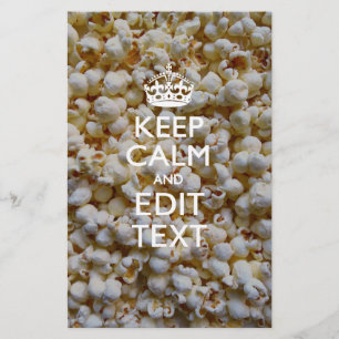 Personalized KEEP CALM AND Your Text on Popcorn Stationery