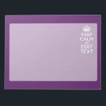 Personalized KEEP CALM AND Your Text on Purple Notepad<br><div class="desc">A personalized multicolored Keep Calm and Carry On style saying on a custom gift. Humourous or whimsical try on your creative words on the two editable lines of text. Remember to use CAPITAL letters for best results. Use the "Ask this Designer" link to contact us with your special design requests...</div>