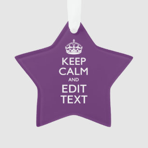 Personalized KEEP CALM AND Your Text on Purple Ornament