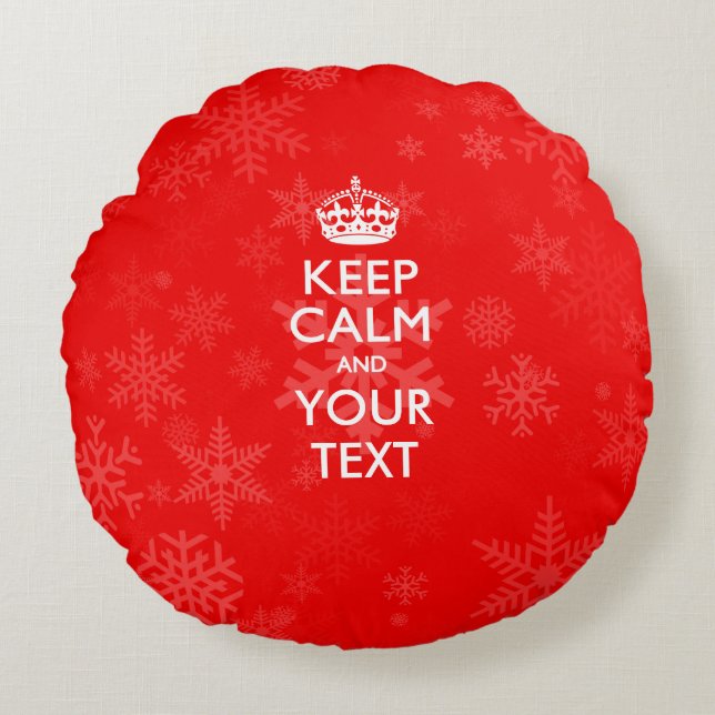 Personalized KEEP CALM AND Your Text on Red Round Pillow (Front)