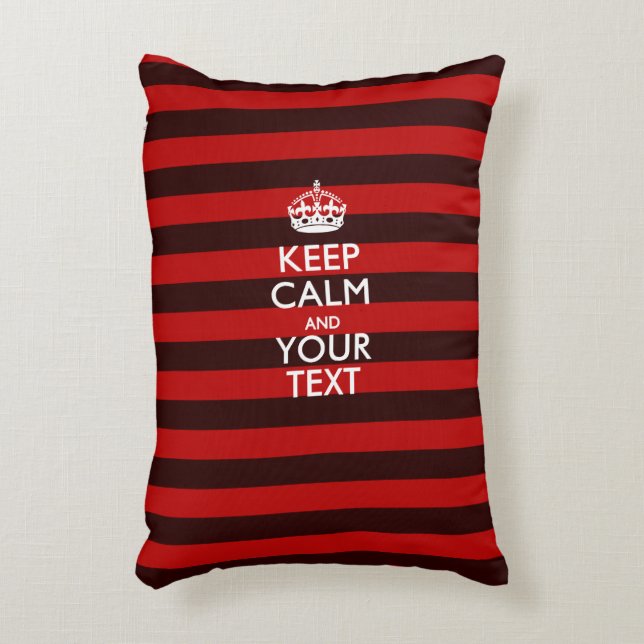 Personalized KEEP CALM AND Your Text on Red Stripe Accent Pillow (Front(Vertical))