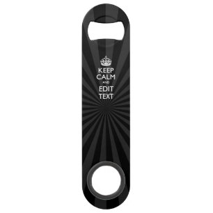 Personalized KEEP CALM and your text on Sunburst Speed Bottle Opener