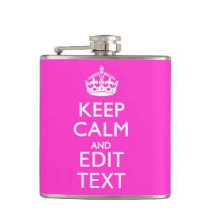 Personalized Keep Calm And Your Text Pink Decor Hip Flask