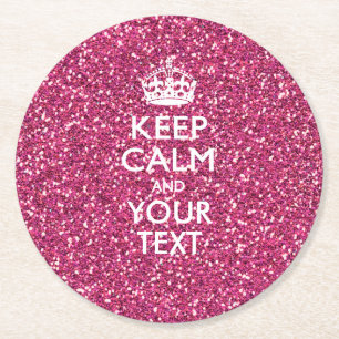 Personalized KEEP CALM AND Your Text Pink Decor Round Paper Coaster