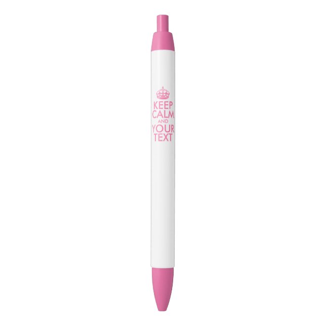 Personalized KEEP CALM and YOUR TEXT - pink words Blue Ink Pen (Front Vertical)