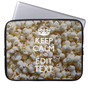 Personalized KEEP CALM AND Your Text Popcorn Laptop Sleeve