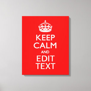 Personalized Keep Calm And Your Text Red Classic Canvas Print