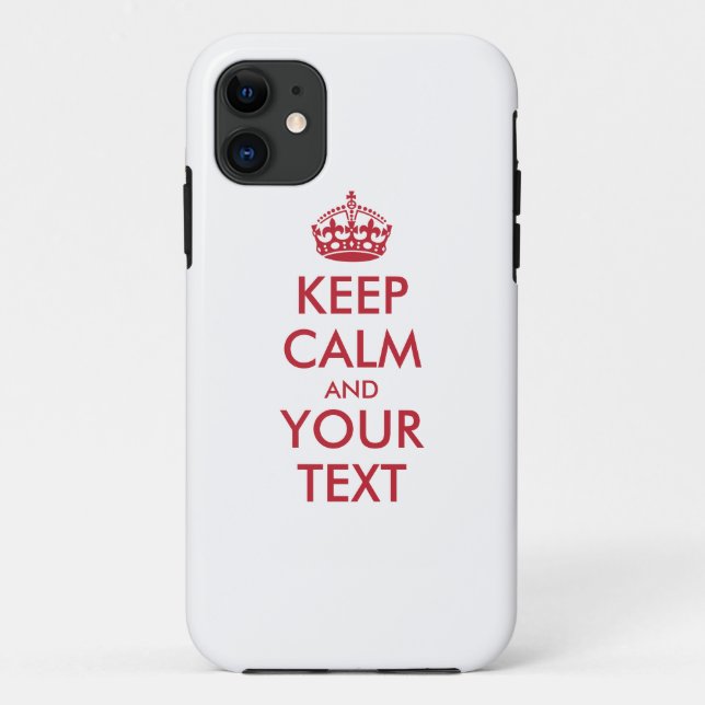 Personalized KEEP CALM and YOUR TEXT - red words Case-Mate iPhone Case (Back)