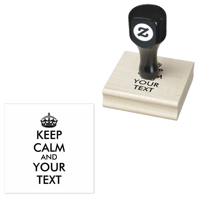 Personalized KEEP CALM and YOUR TEXT Rubber Stamp (Stamped)