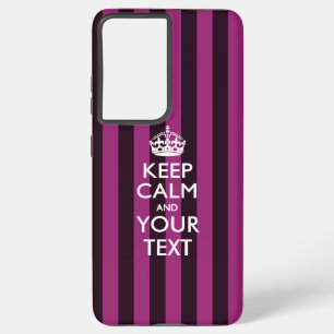 Personalized KEEP CALM AND Your Text Samsung Galaxy Case