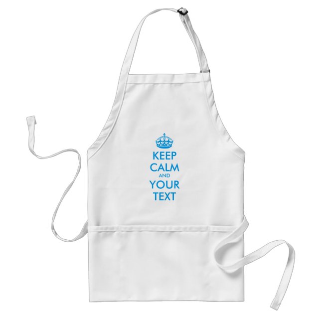 Personalized KEEP CALM and YOUR TEXT Standard Apron (Front)