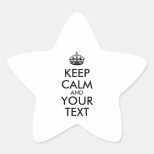 Personalized KEEP CALM and YOUR TEXT Star Sticker
