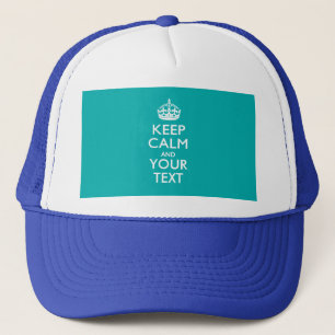 Personalized KEEP CALM AND Your Text Trucker Hat