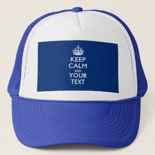 Personalized KEEP CALM AND Your Text Trucker Hat