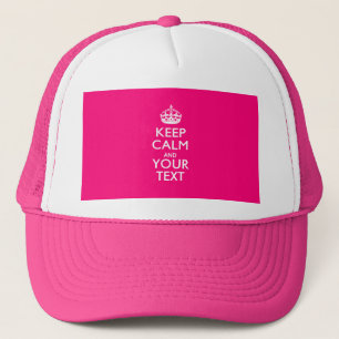 Personalized KEEP CALM AND Your Text Trucker Hat