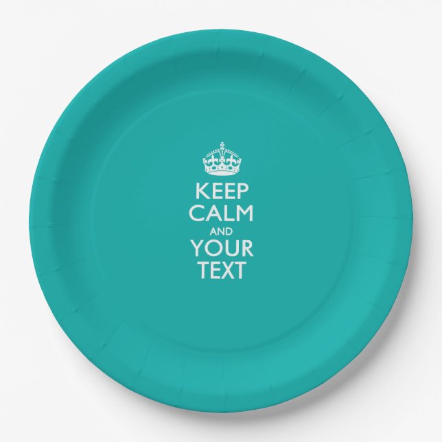 Personalized Keep Calm And Your Text Turquoise Paper Plate (Front)
